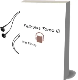 Descargar AudioLibro Peliculas. Tomo iii de Walt Disney año 1990