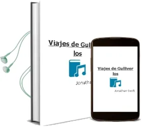 Descargar AudioLibro Viajes de Gulliver - los de Jonathan Swift año 1990