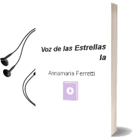 Descargar AudioLibro Voz de las Estrellas - la de Annamaria Ferretti año 1990