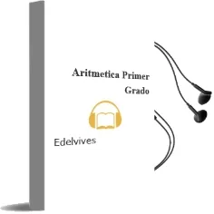 Descargar AudioLibro Aritmetica. Primer Grado de Edelvives año 1990