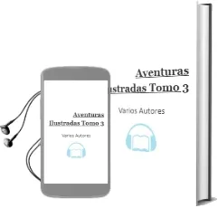 Descargar AudioLibro Aventuras Ilustradas. Tomo 3 de Varios Autores año 1990