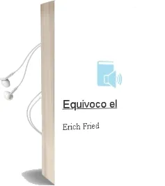 Descargar AudioLibro Equivoco, el de Erich Fried año 1990