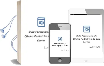 Descargar AudioLibro Guia Formulario de Clinica Pediatrica de Luis Cortes De Los Reyes año 1990