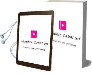 Descargar AudioLibro Hombre Cabal - un de Rafael Perez Y Perez año 1990