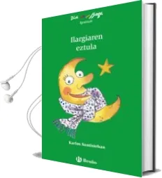 Descargar AudioLibro Ilargiaren Eztula (Euskara - 10 Urte + - Ziaboga) de Karlos Santiesteban año 1990