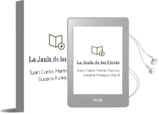 Descargar AudioLibro La Jaula de las Fieras de Juan Carlos Martín Ramos ; Susana Rosique Díaz (Il.) año 1990