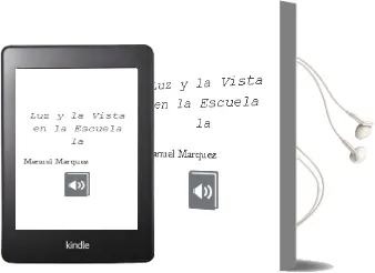 Descargar AudioLibro Luz y la Vista en la Escuela - la de Manuel Marquez año 1990