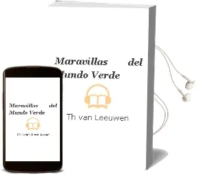 Descargar AudioLibro Maravillas del Mundo Verde de Th. Van Leeuwen año 1990