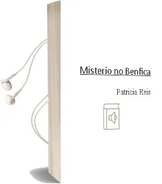 Descargar AudioLibro Mistério no Benfica de Patrícia Reis año 1990