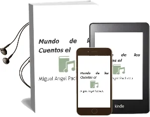 Descargar AudioLibro Mundo de los Cuentos - el de Miguel Angel Pacheco año 1990