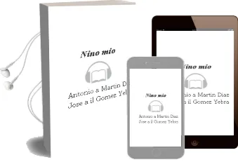 Descargar AudioLibro Niño mío de Antonio A. ; Martín Díaz, José A., (Il.) Gómez Yebra año 1990