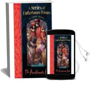 Descargar AudioLibro The Penultimate Peril (a Series of Unfortunate Events Bk.12) de Lemony Snicket año 1990