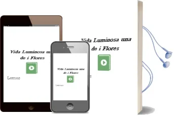 Descargar AudioLibro Vida Luminosa - una de I. Flores De Lemus año 1990