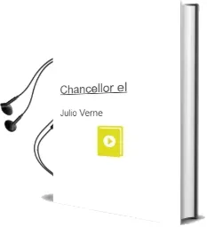 Descargar AudioLibro Chancellor - el de Julio Verne año 1990