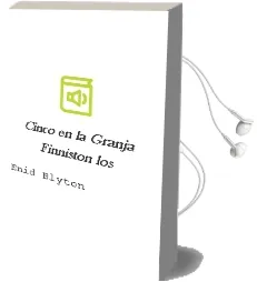 Descargar AudioLibro Cinco en la Granja Finniston - los de Enid Blyton año 1990
