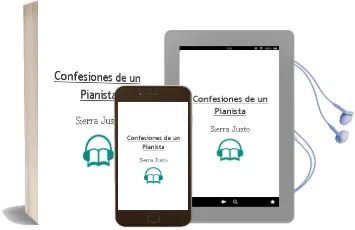 Descargar AudioLibro Confesiones de un Pianista de Sierra Justo año 1990