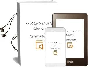 Descargar AudioLibro En el Umbral de la Muerte de Rafael Sabatini año 1990
