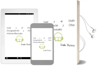 Descargar AudioLibro Isaac y el Violín Desagradecido... y Otras Historias Musicales de Iñaki Rubio año 1990