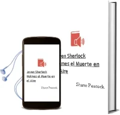 Descargar AudioLibro Joven Sherlock Holmes - el. Muerte en el Aire de Shane Peacock año 1990