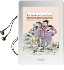 Descargar AudioLibro La Banda Dels Superbruts de Maria Dolors Pellicer año 1990