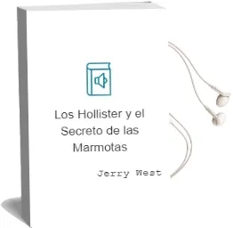 Descargar AudioLibro Los Hollister y el Secreto de las Marmotas de Jerry West año 1990