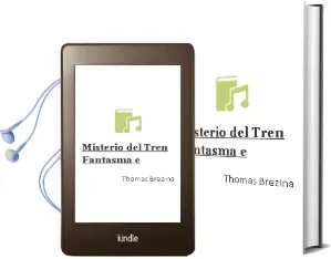 Descargar AudioLibro Misterio del Tren Fantasma - e de Thomas Brezina año 1990