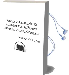 Descargar AudioLibro Panrico. Coleccion de 96 Autoadhesivos de Pajaros (Album de Cromos Completo) de Varios Autores año 1990