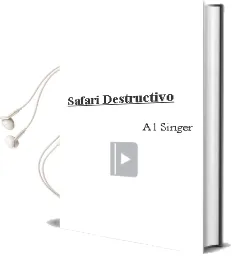 Descargar AudioLibro Safari Destructivo de A. L. Singer año 1990