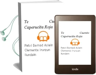 Descargar AudioLibro Te Cuento...Caperucita Roja de Patxi ; Bernad Asiain, Clemente Irurzun Ilundain año 1990