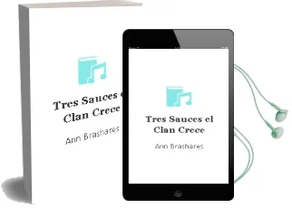 Descargar AudioLibro Tres Sauces. el Clan Crece de Ann Brashares año 1990