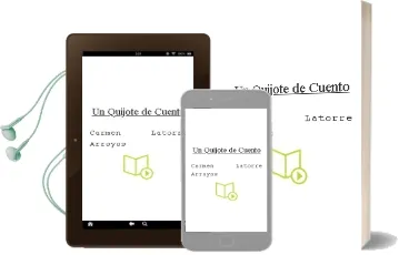 Descargar AudioLibro Un Quijote de Cuento de Carmen Latorre Arroyos año 1990