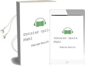 Descargar AudioLibro Untxiak Opila Nahi de Ramon Besora año 1990