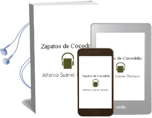 Descargar AudioLibro Zapatos de Cocodrilo de Alfonso Suarez Romero año 1990