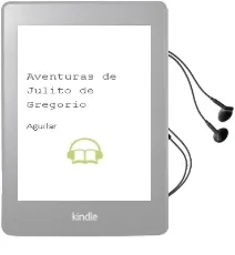 Descargar AudioLibro Aventuras de Julito de Gregorio De Aguilar año 1990