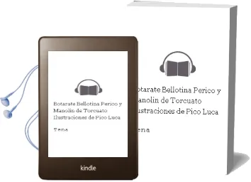 Descargar AudioLibro Botarate, Bellotina, Perico y Manolin de Torcuato (Ilustraciones De Pico) Luca De Tena año 1990