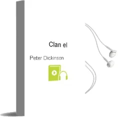 Descargar AudioLibro Clan - el de Peter Dickinson año 1990
