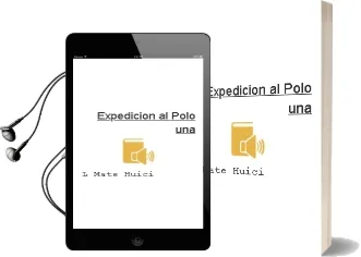 Descargar AudioLibro Expedicion al Polo - una de L. Mate Huici año 1990