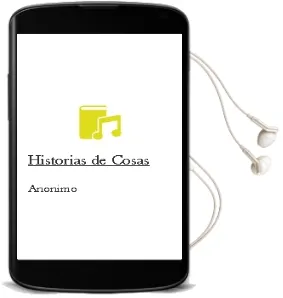 Descargar AudioLibro Historias de Cosas de Anonimo año 1990