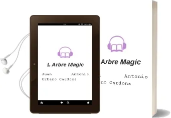 Descargar AudioLibro L´Arbre Magic de Juan Antonio Urbano Cardona año 1990