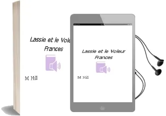 Descargar AudioLibro Lassie et le Voleur (Frances) de M. Hill año 1990