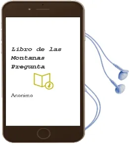 Descargar AudioLibro Libro de las Montañas-Pregunta de Anonimo año 1990