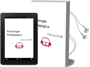 Descargar AudioLibro Psicologia Pedagogica de Henry P. Smith año 1990