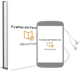 Descargar AudioLibro Puertas del Paraiso - las de Edward Fenton año 1990