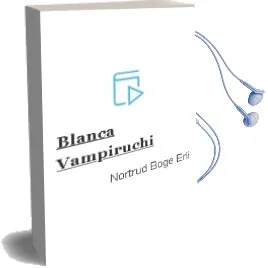 Descargar AudioLibro Blanca Vampiruchi de Nortrud Boge Erli año 1990