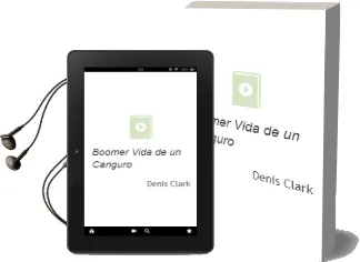 Descargar AudioLibro Boomer. Vida de un Canguro de Denis Clark año 1990