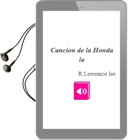 Descargar AudioLibro Cancion de la Honda - la de R. Lawrence Lee año 1990