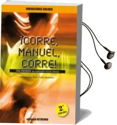 Descargar AudioLibro ¡Corre, Manuel, Corre! de Inmaculada Obiol año 1990
