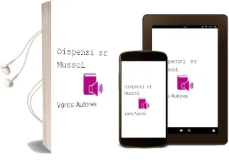 Descargar AudioLibro Dispensi, sr. Mussol! de Varios Autores año 1990