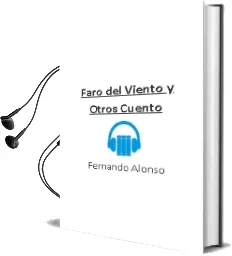 Descargar AudioLibro Faro del Viento y Otros Cuento de Fernando Alonso año 1990