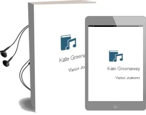 Descargar AudioLibro Kate Greenaway de Varios Autores año 1990